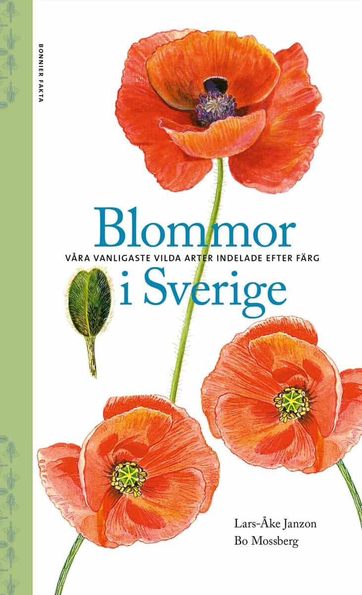 Janzon, Lars-Åke ; Mossberg, Bo : Blommor i Sverige : våra vanligaste vilda arter indelade efter färg
