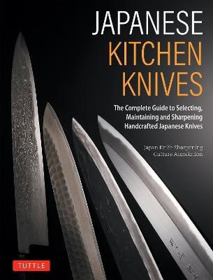 Japan Knife Sharpening Culture Association : Japanese Kitchen Knives