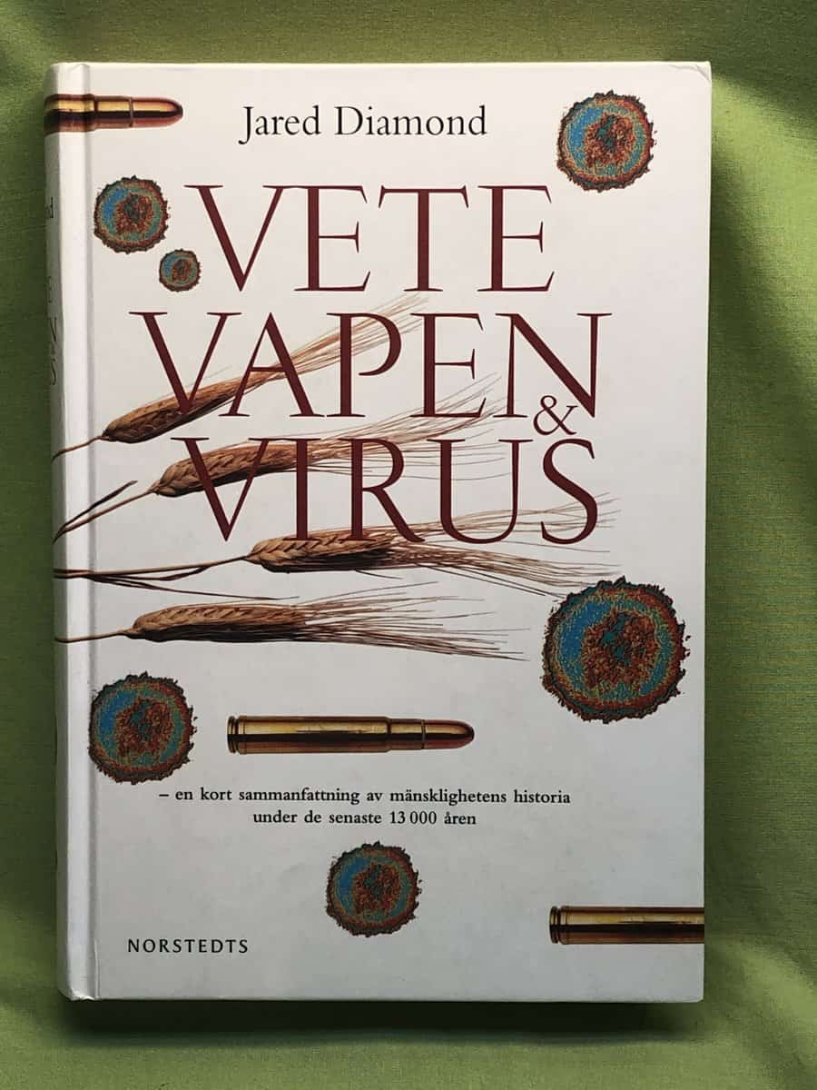 Jared Diamnond : Vete, vapen & virus