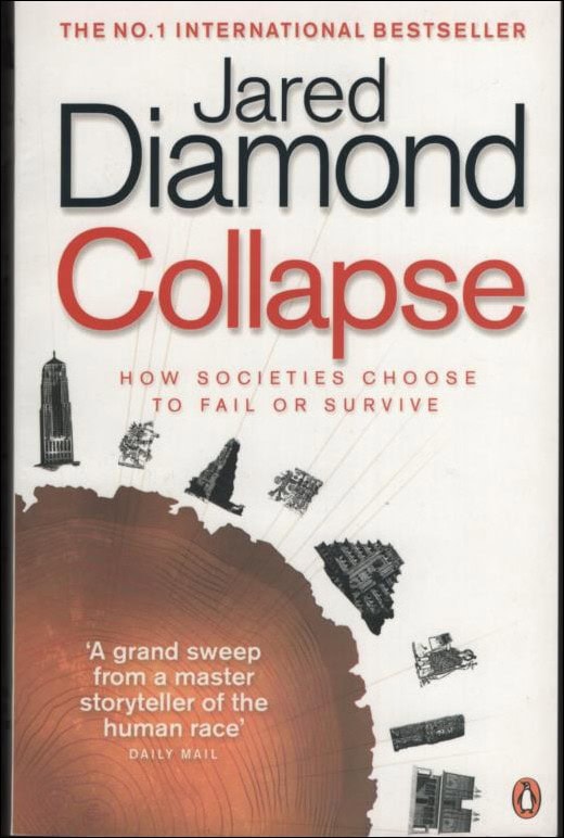 Jared Diamond : Collapse
