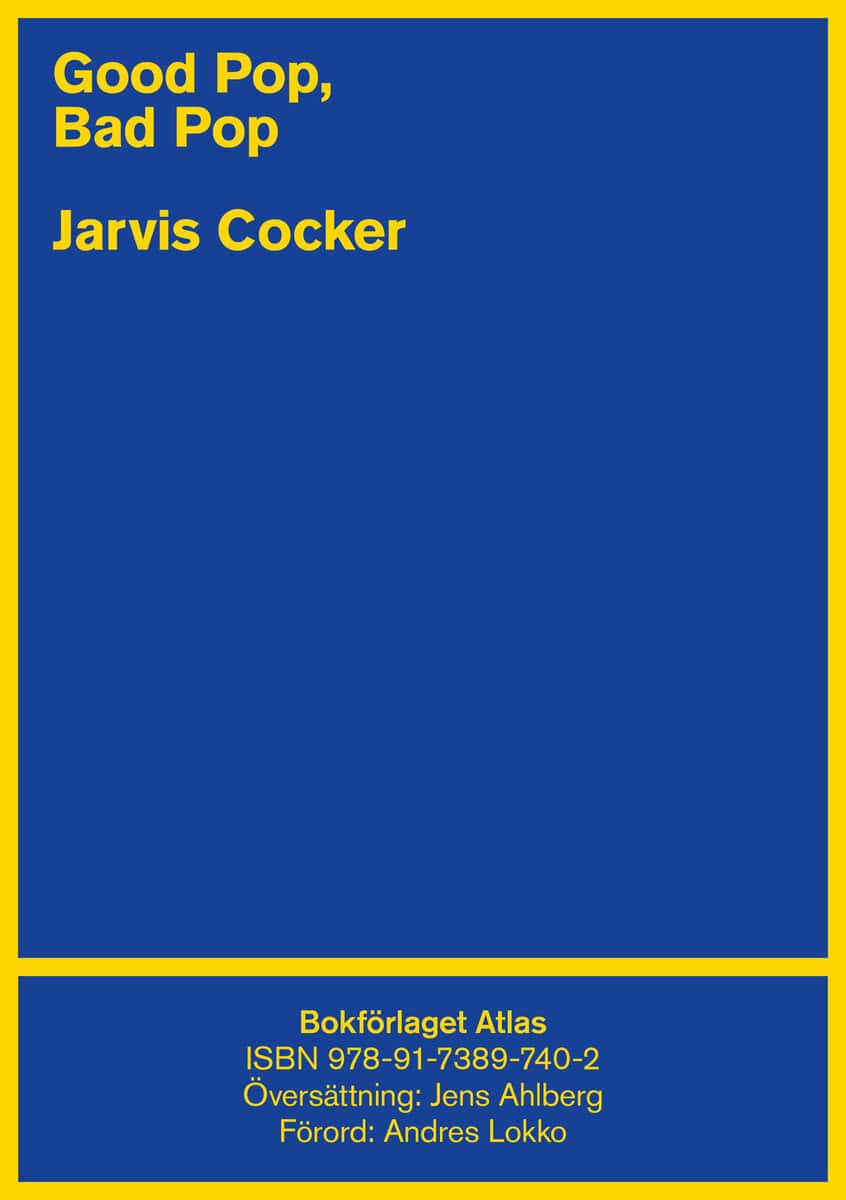 Jarvis Cocker : Good pop, bad pop