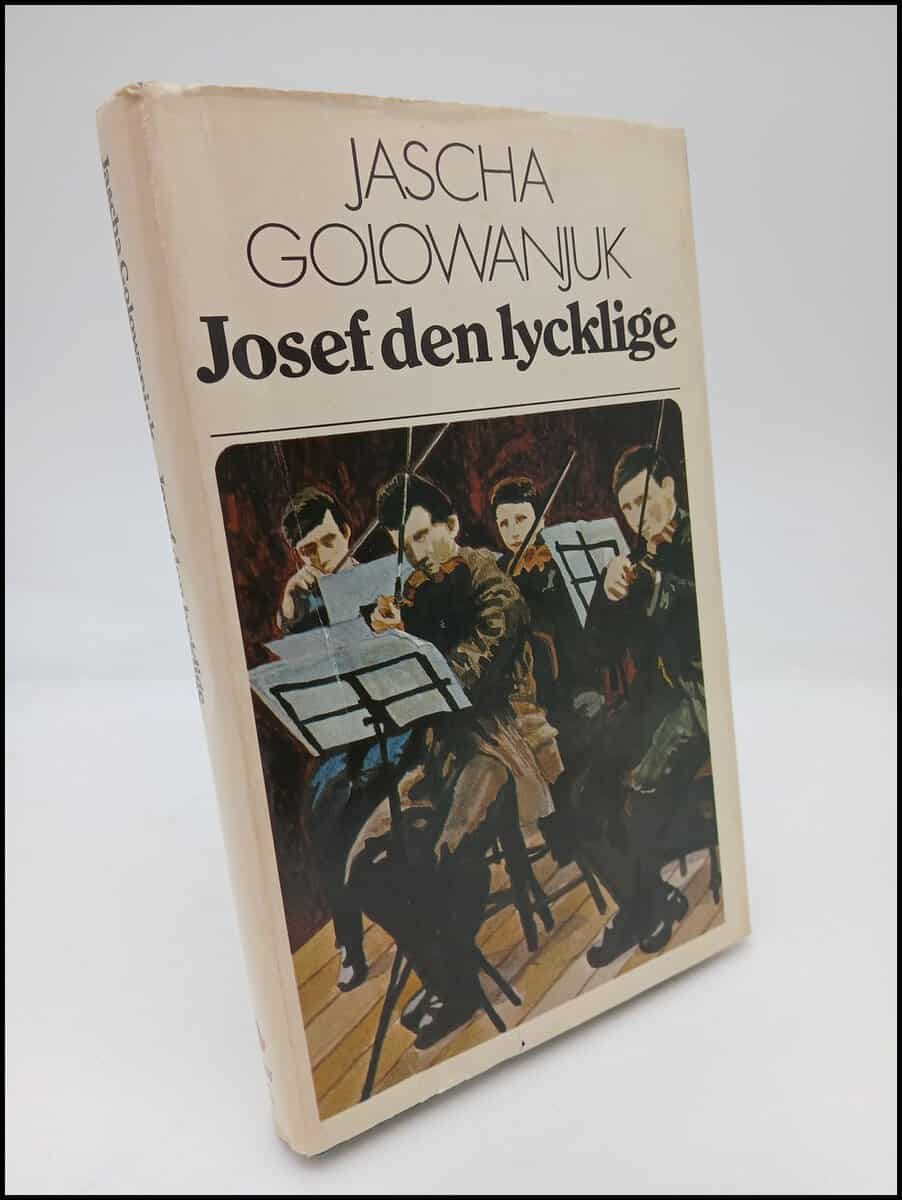 Jascha Golowanjuk : Josef den lycklige