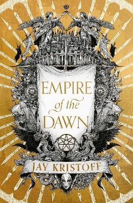 Jay Kristoff : Empire of the Dawn