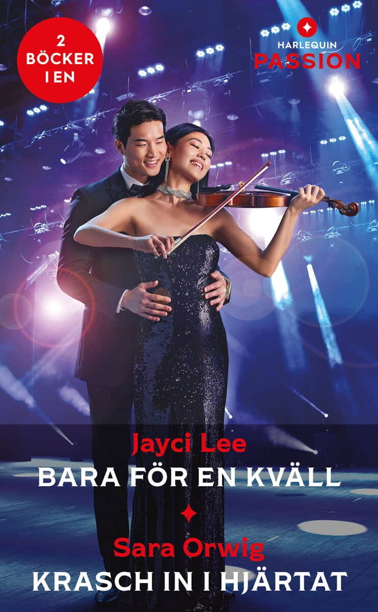 Lee, Jayci ; Orwig, Sara : Bara för en kväll ; Krasch in i hjärtat
