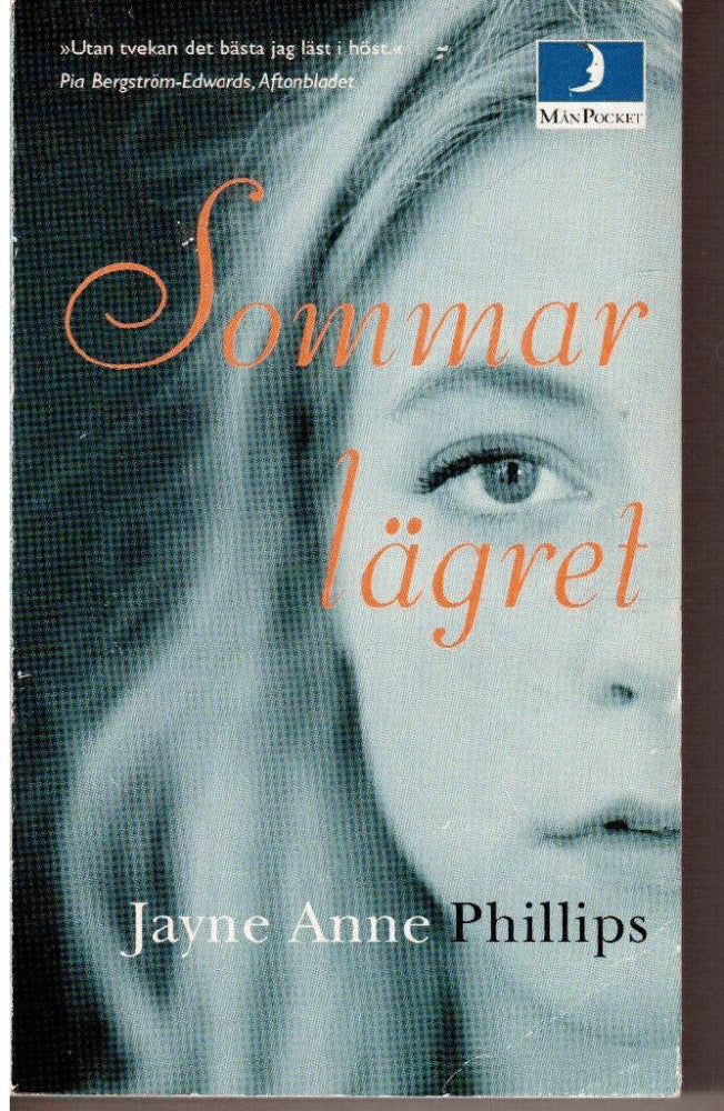 Jayne Anne Phillips : Sommarlägret