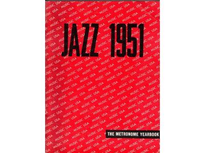 Jazz 1951 - The Metronome Yearbook