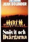 Jean Bolinder : Snövit och dvärgarna