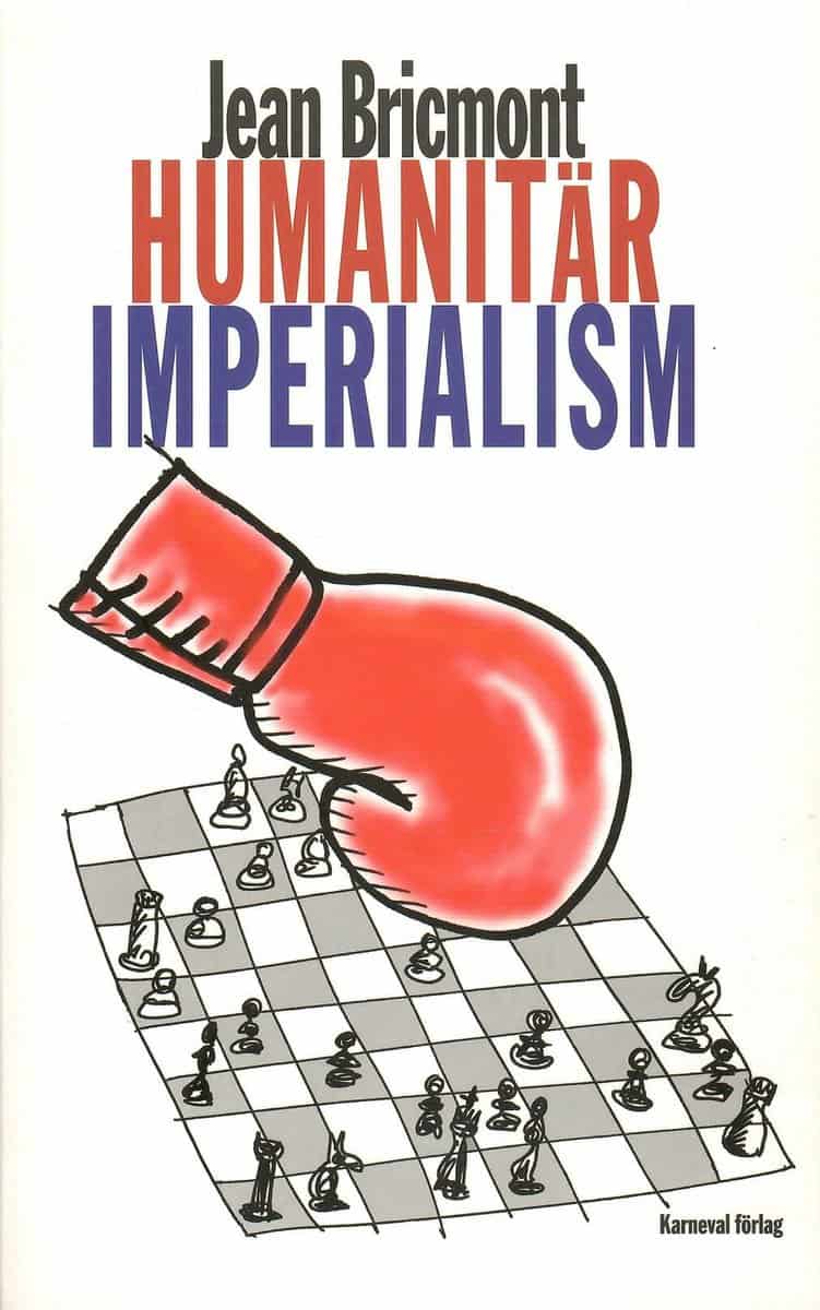 Jean Bricmont : Humanitär imperialism