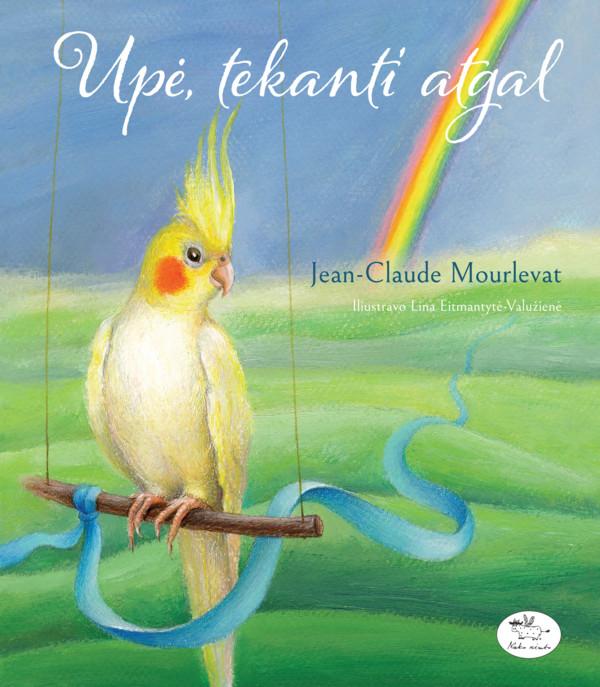 Jean-Claude Mourlevat : Upė, tekanti atgal