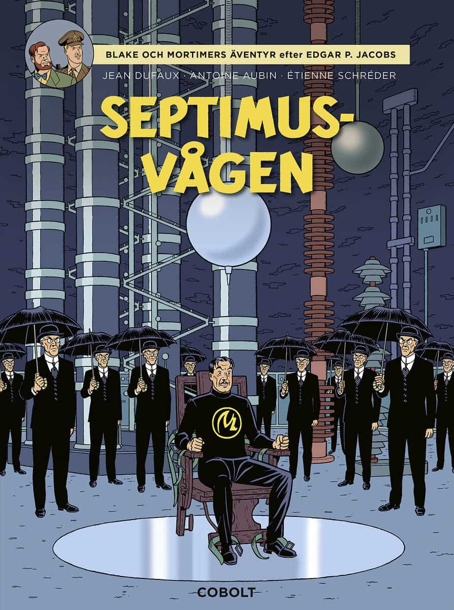 Jean Dufaux : Blake och Mortimer