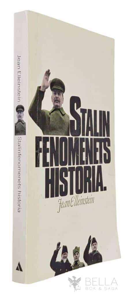 Jean Elleinstein : Stalinfenomenets historia