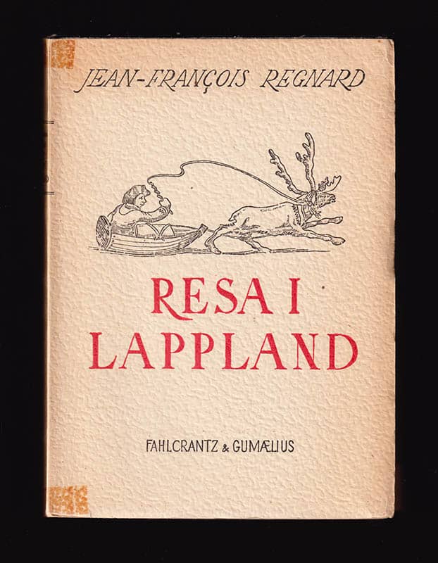 Jean-Francois Regnard : Resa i Lappland