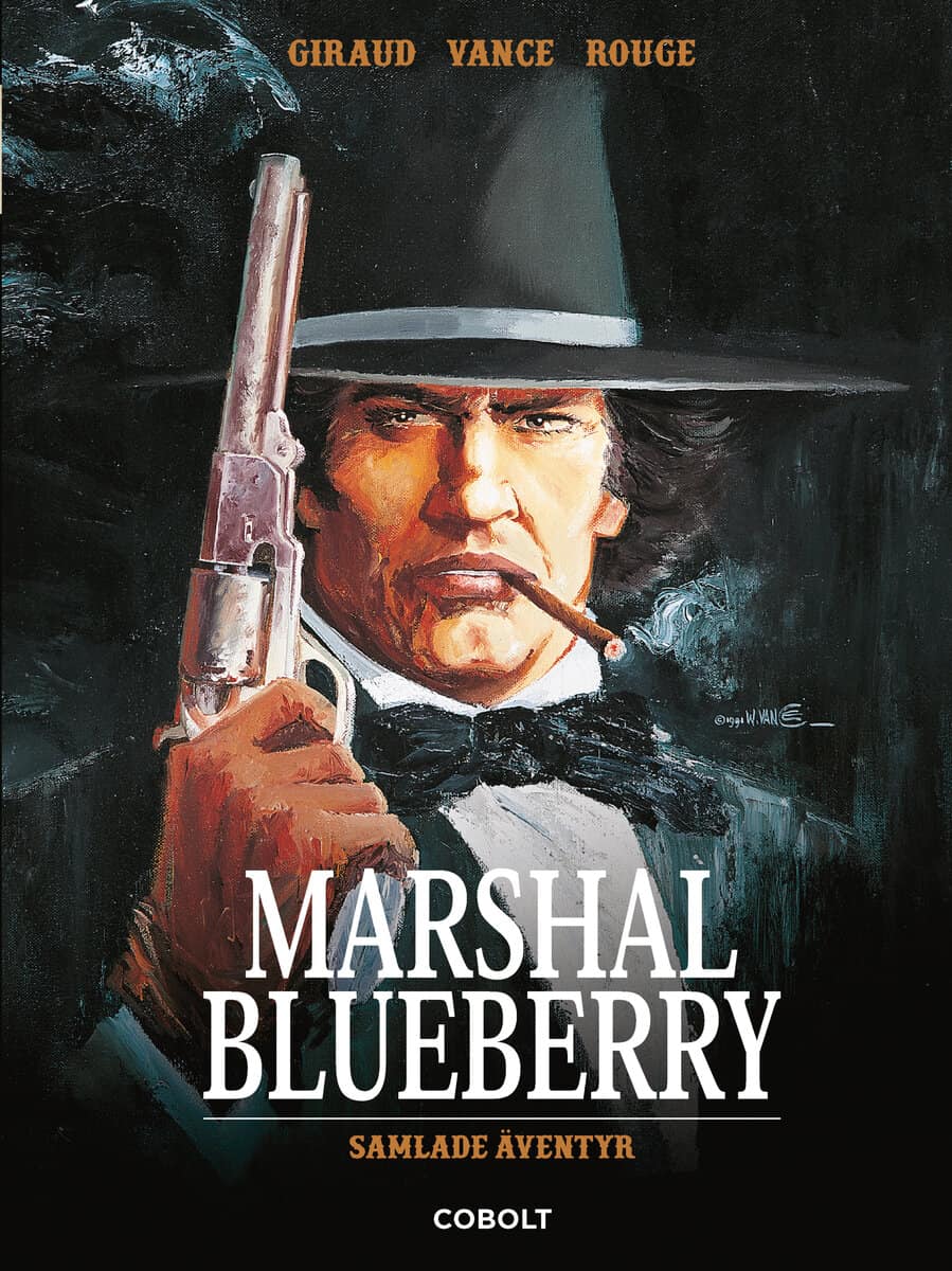 Jean Giraud : Marshal Blueberry. Samlade äventyr