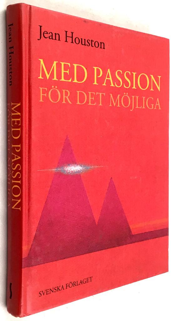 Jean Houston : Med passion för det möjliga