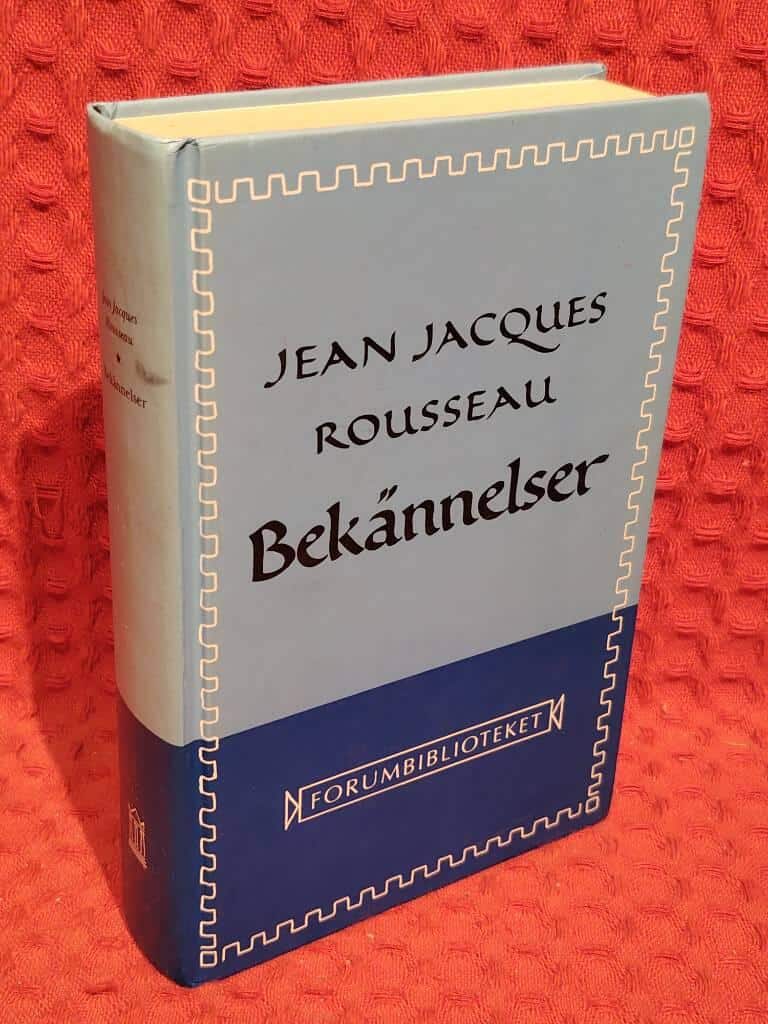 Jean-Jacques Rousseau : Bekännelser