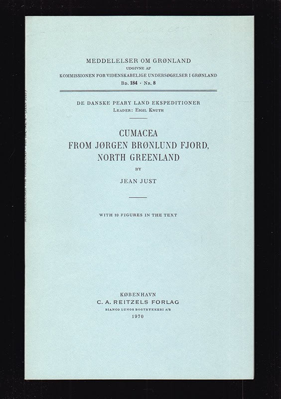 Jean Just : Cumacea (kommakräftor) from Jørgen Brønlund Fjord, North Greenland. With 10 Figures in the Text