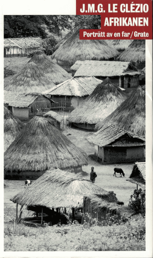Jean-Marie Gustave Le Clézio : Afrikanen