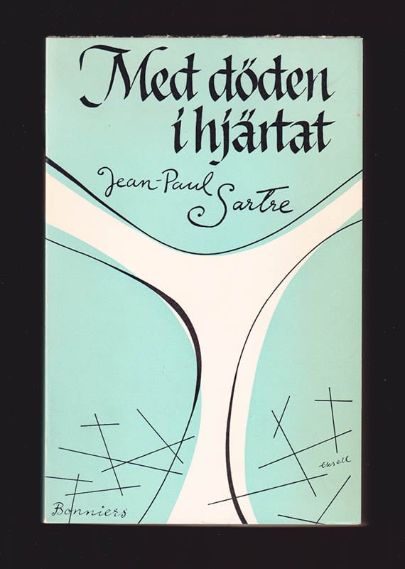 Jean-Paul Sartre : Med döden i hjärtat