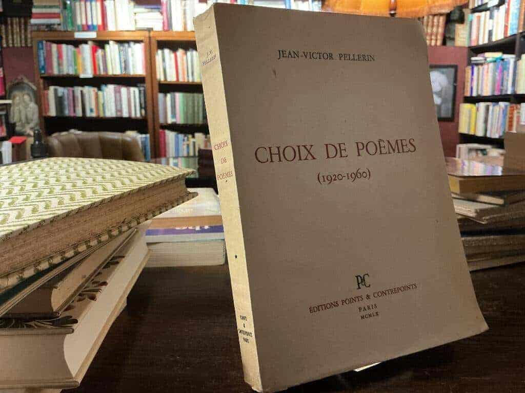 Jean Victor Pellerin : Choice de Poèmes