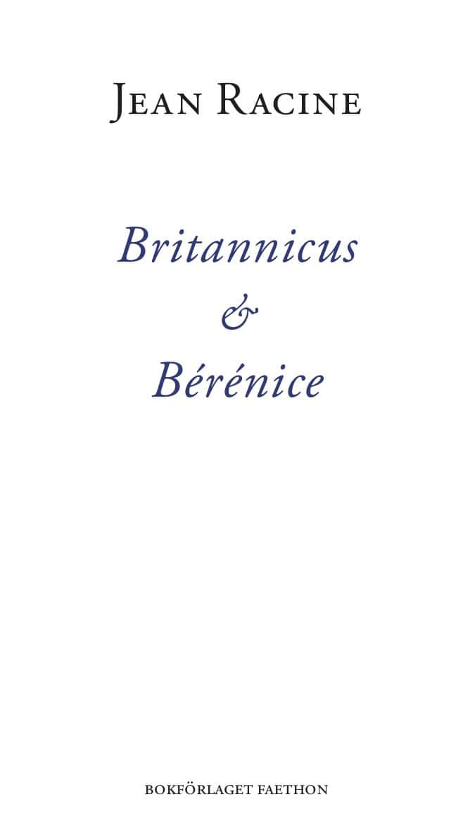 Racine, Jean; Warkander, Sofia; Barthes, Roland : Britannicus & Bérénice