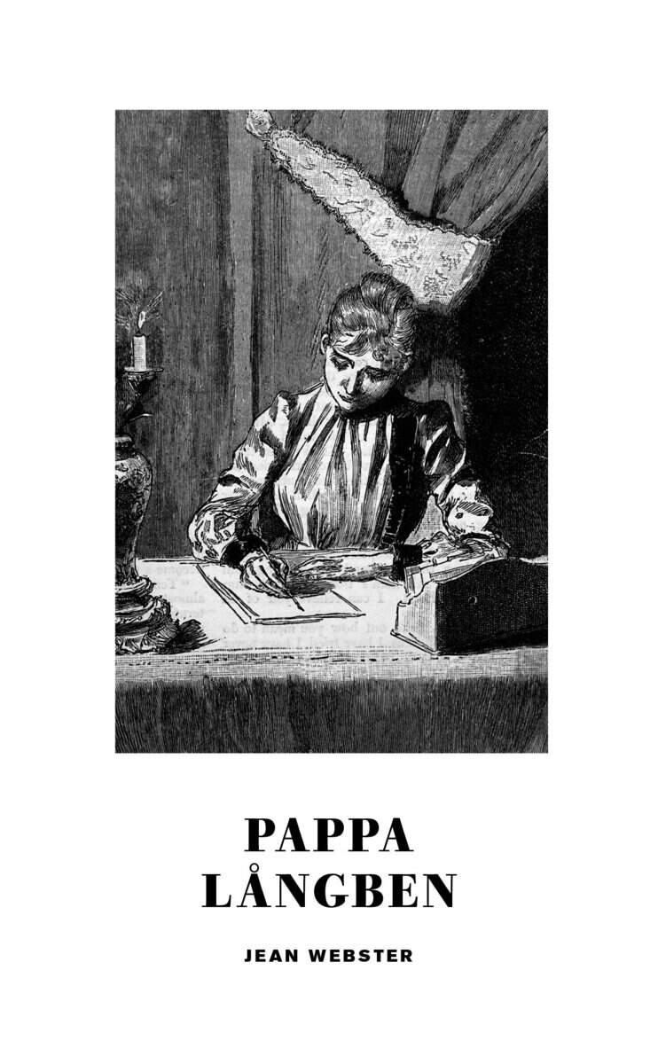 Jean Webster : Pappa Långben