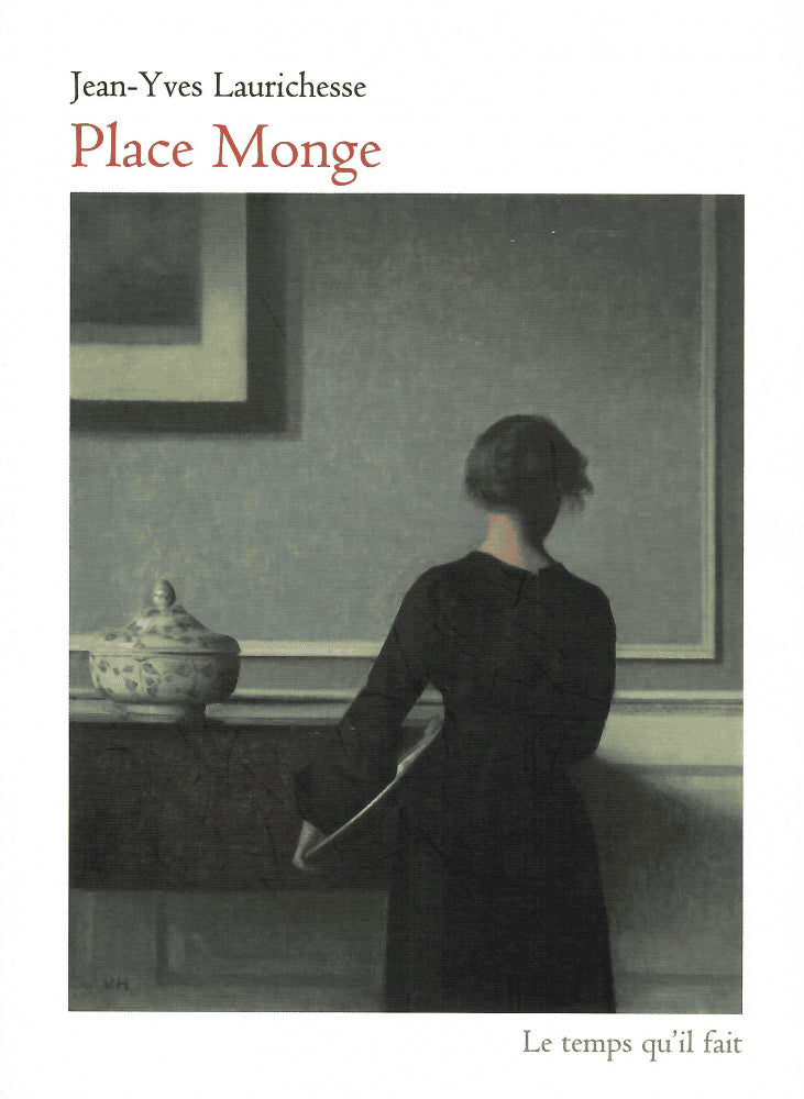 Jean-Yves Laurichesse : Place Monge. Roman