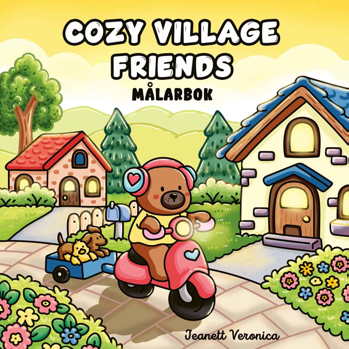 Jeanett Veronica : Cozy Village Friends