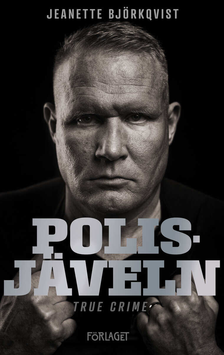 Jeanette Björkqvist : Polisjäveln