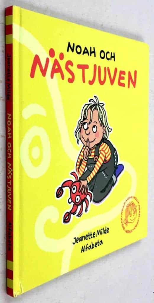 Jeanette Milde : Noah och nästjuven