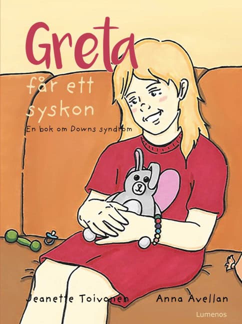 Jeanette Toivonen : Greta får ett syskon