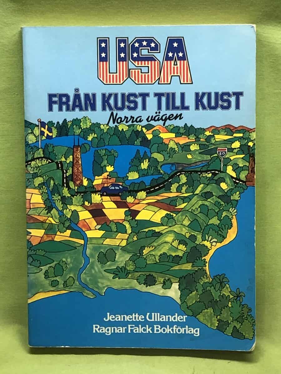 Jeanette Ullander : USA från kust till kust