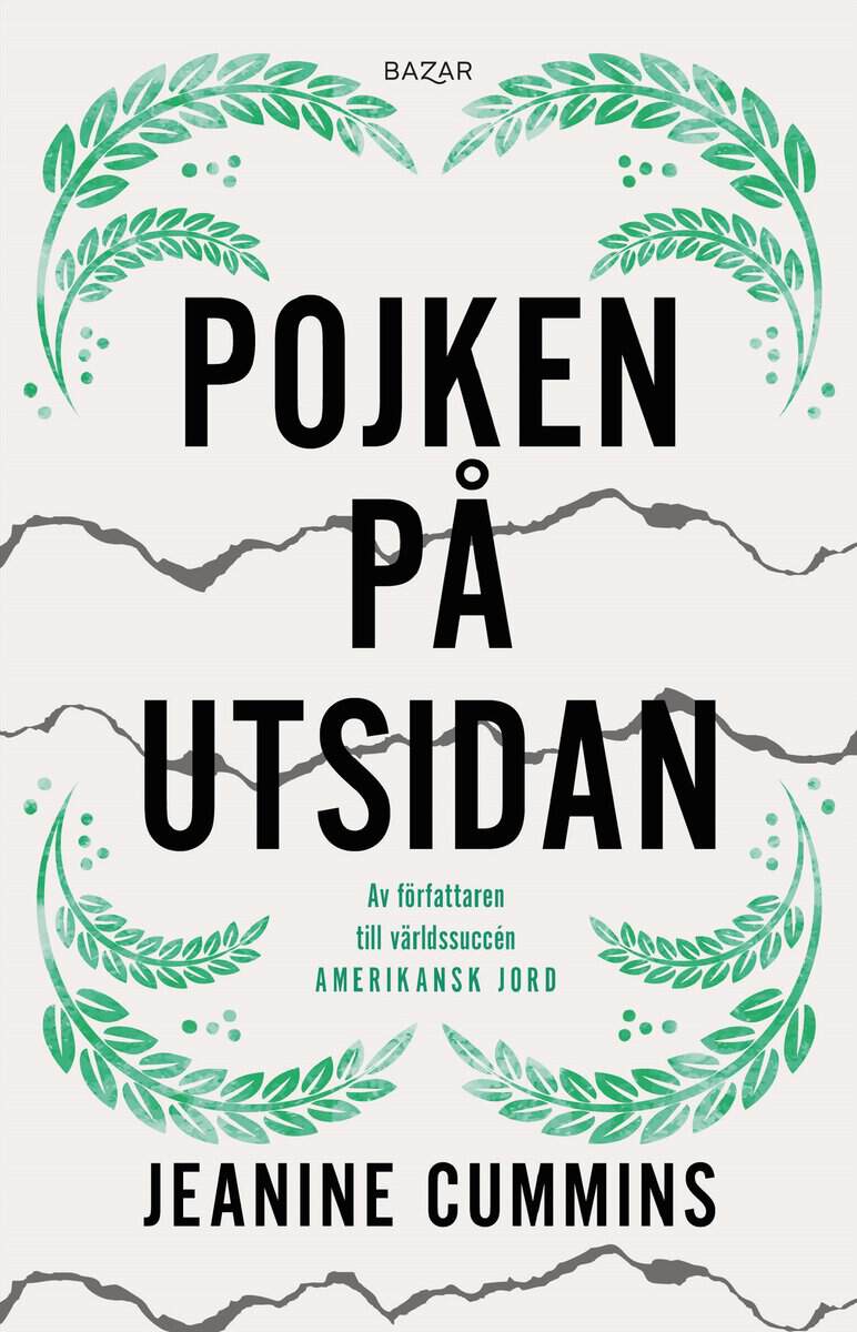 Jeanine Cummins : Pojken på utsidan