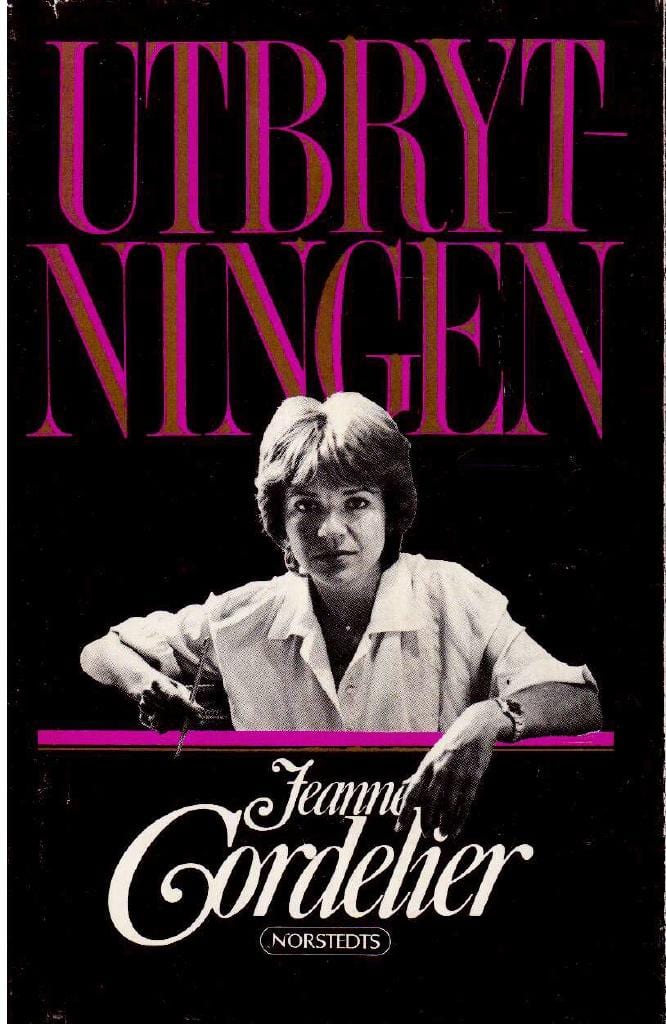 Jeanne Cordelier : Utbrytningen