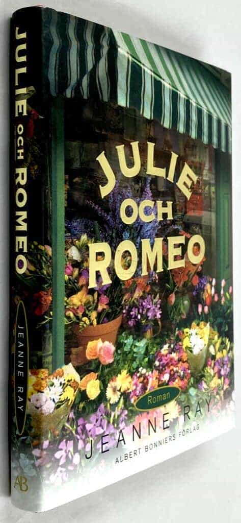 Jeanne Ray : Julie och Romeo