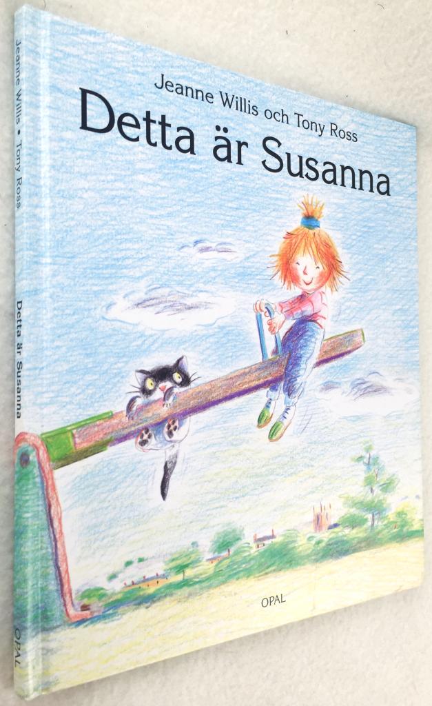 Jeanne Willis ; Tony Ross : Detta är Susanna