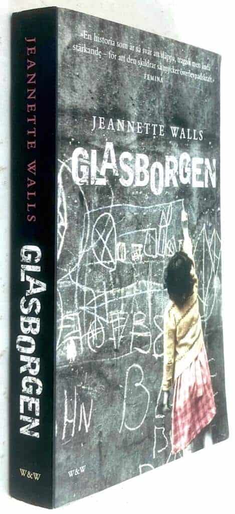 Jeannette Walls : Glasborgen