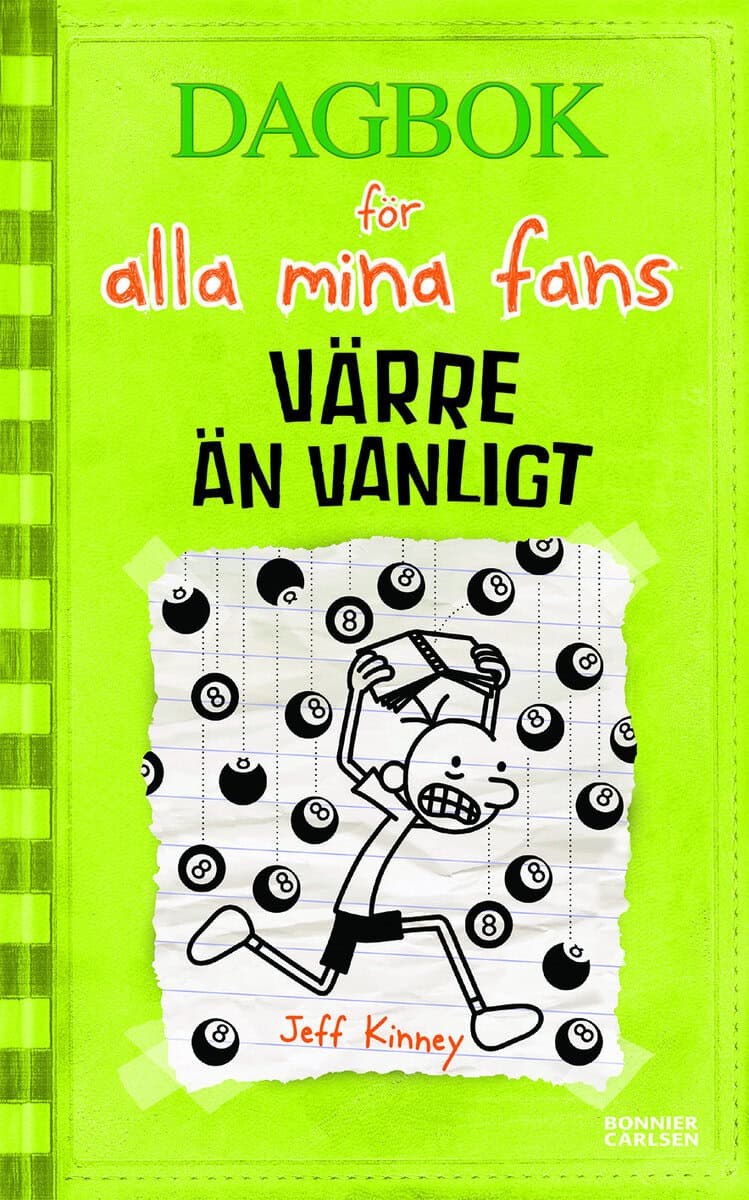 Jeff Kinney : Värre än vanligt