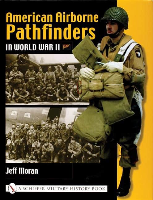 Jeff Moran : American airborne pathfinders in world war ii