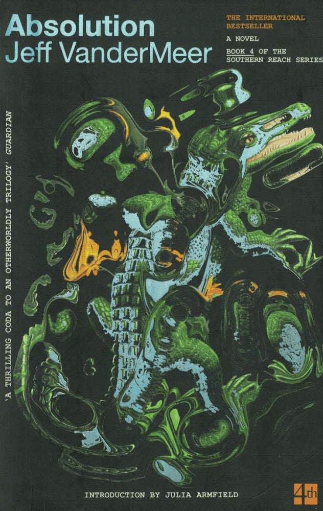 Jeff VanderMeer : Absolution