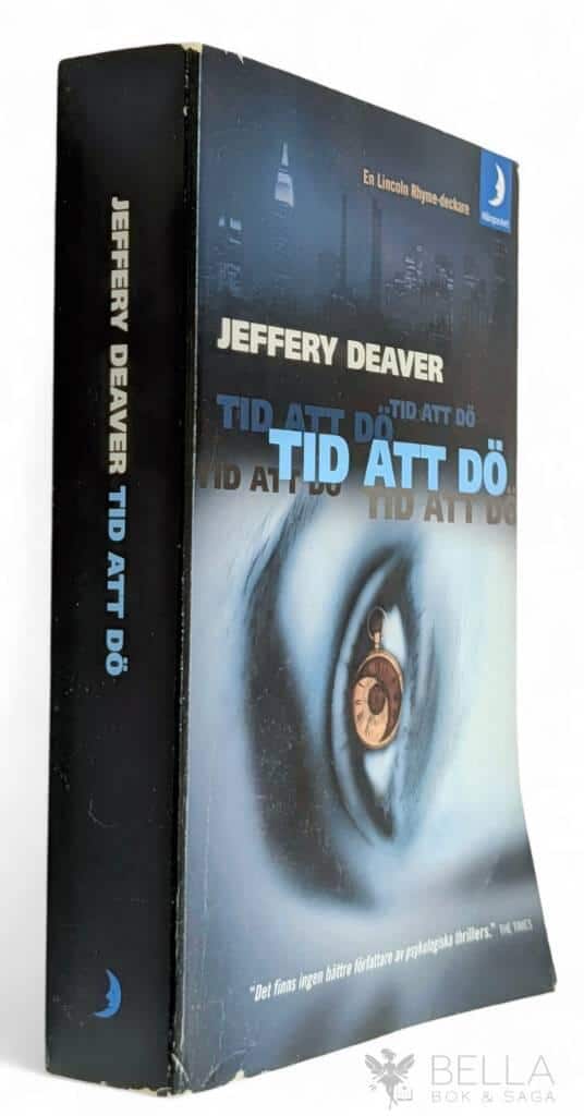 Jeffery Deaver : Tid att dö