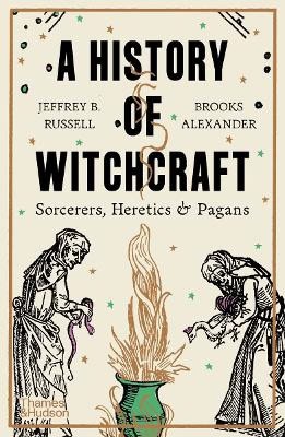Jeffrey B. Russell : A history of witchcraft