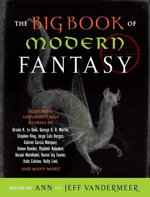 Jeffrey S. Vandermeer : The Big Book of Modern Fantasy