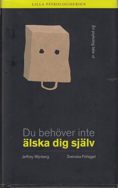 Jeffrey Wijnberg : Du behöver inte älska dig själv