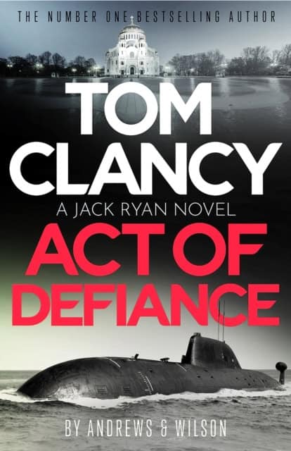 Jeffrey Wilson : Tom Clancy Act of Defiance