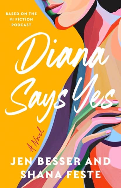 Jen Besser : Diana Says Yes