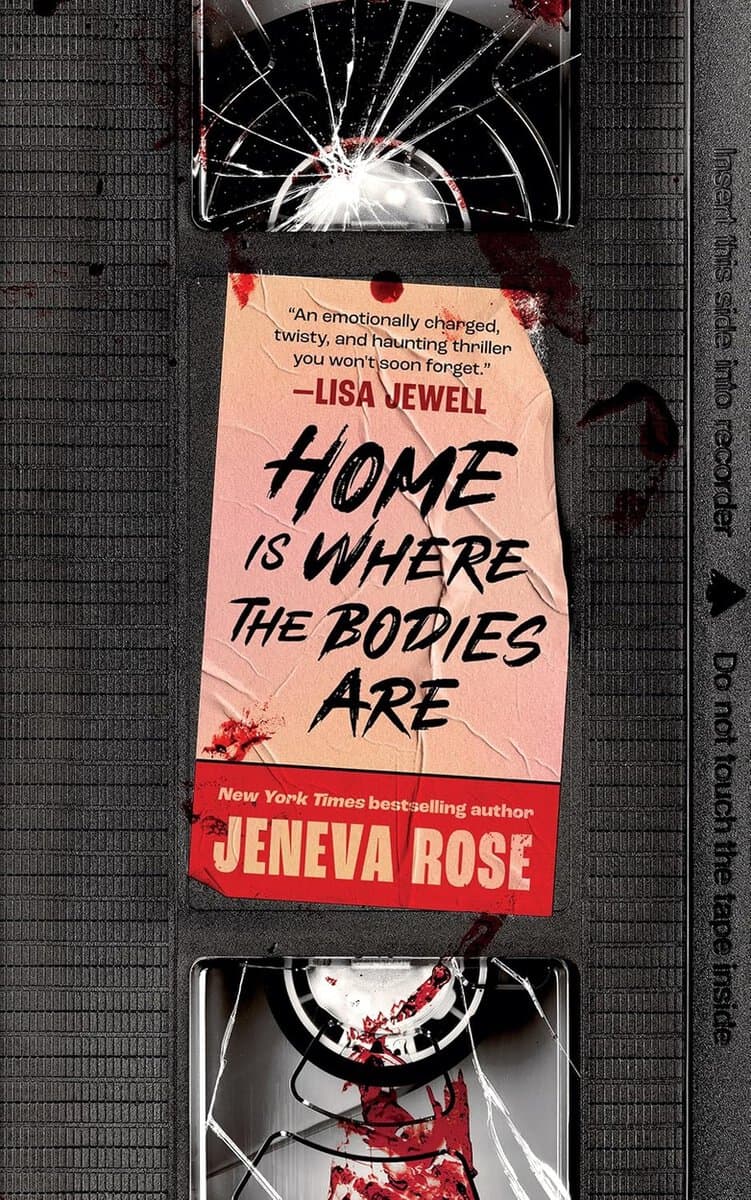 Jeneva Rose : Home Is Where The Bodies Are