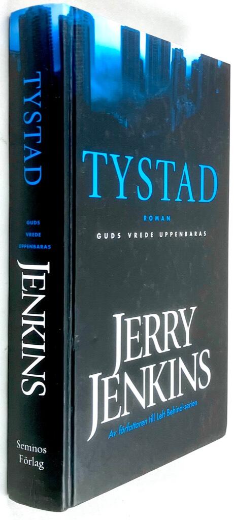 Jenkins, Jerry B. ; Eriksson, Lars-Åke : Tystad
