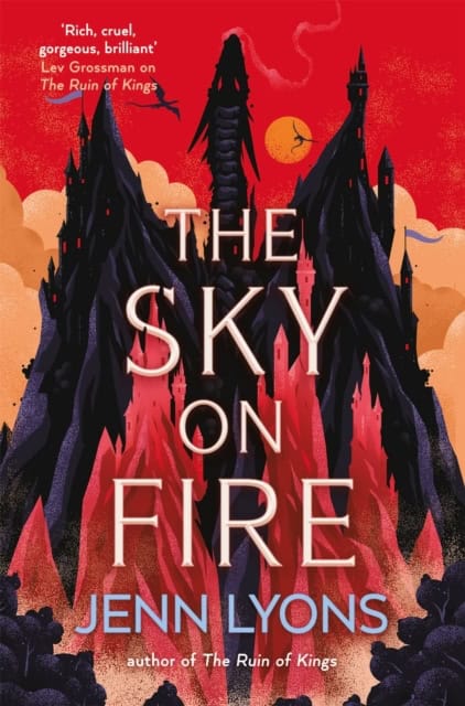 Jenn Lyons : The Sky on Fire