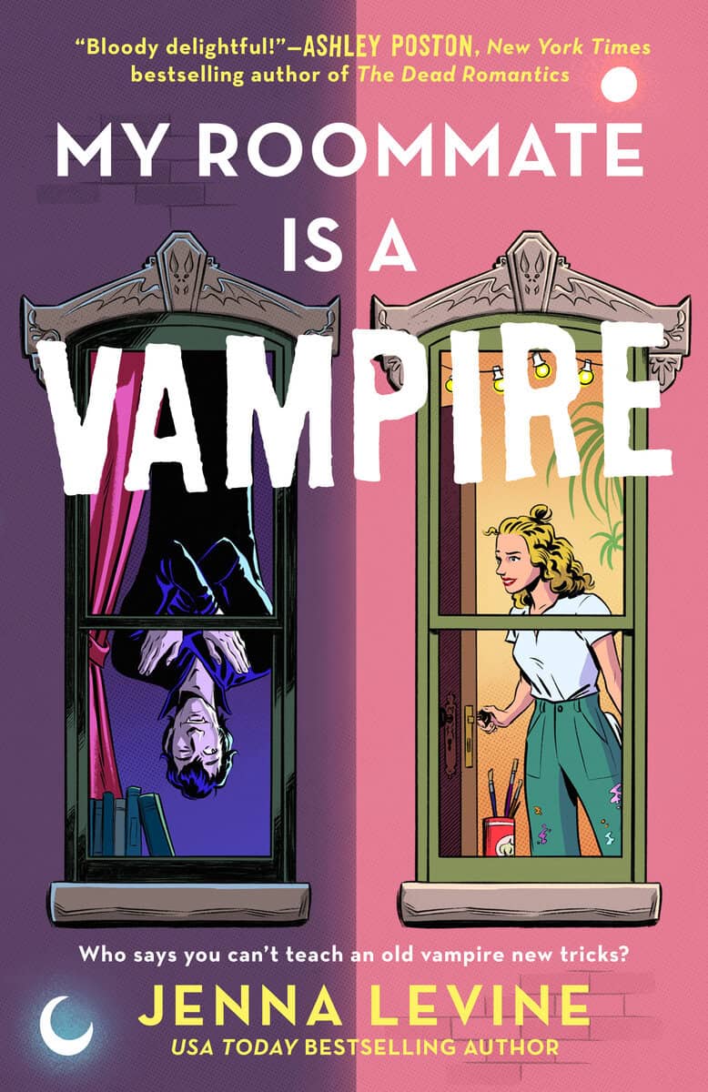 Jenna Levine : My Roommate Is a Vampire