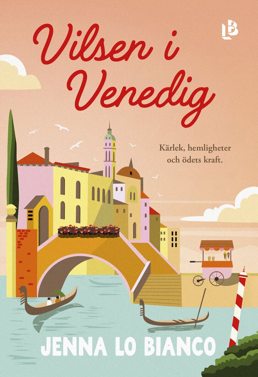 Jenna Lo Bianco : Vilsen i Venedig